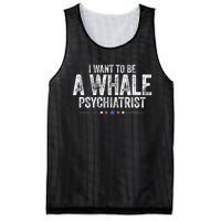 I Want To Be A Whale Psychiatrist Funny Political 2024 Mesh Reversible Basketball Jersey Tank