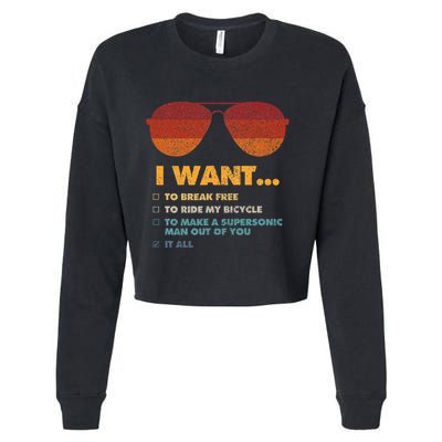 I Want To Ride My Bicycle I Aviator Sunglasses Cropped Pullover Crew