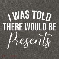 I Was Told There Would Be Presents Funny Christmas Cotton Canvas Backpack
