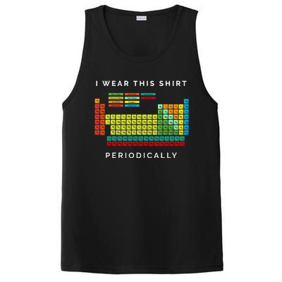 I Wear This Periodically Periodic Table Chemistry Pun PosiCharge Competitor Tank