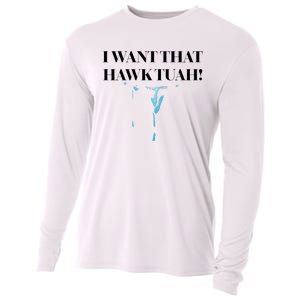 I Want That Hawk Tuah Cooling Performance Long Sleeve Crew