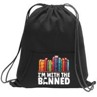 Im With The Banned Funny Book Readers I Read Banned Books Sweatshirt Cinch Pack Bag