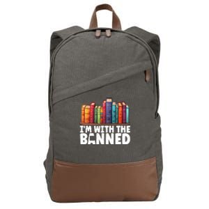 Im With The Banned Funny Book Readers I Read Banned Books Cotton Canvas Backpack