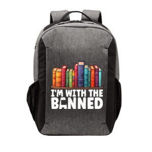 Im With The Banned Funny Book Readers I Read Banned Books Vector Backpack