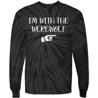 Im With The Werewolf Tie-Dye Long Sleeve Shirt