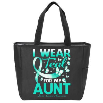 I Wear Teal For My Aunt Ovarian Cancer Awareness Zip Tote Bag