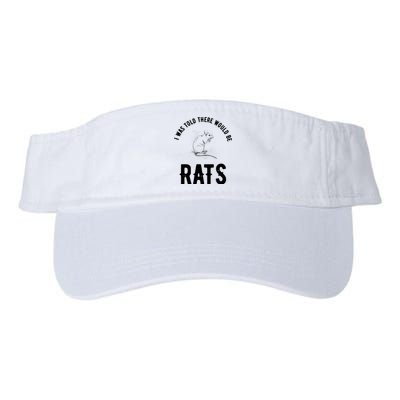 I Was Told There Would Be Rats Pet Valucap Bio-Washed Visor