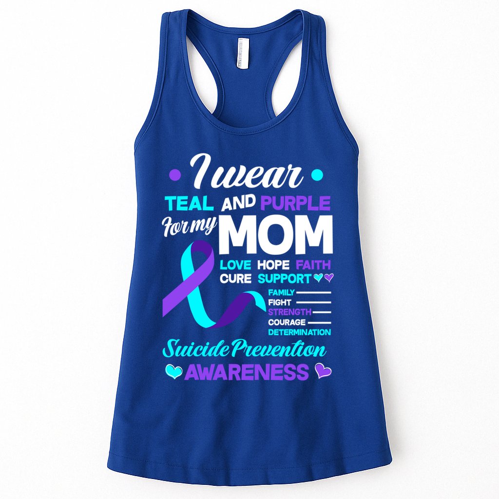 I Wear Teal And Purple For My Mom Suicide Prevention Awareness Gift Womens Tank Top