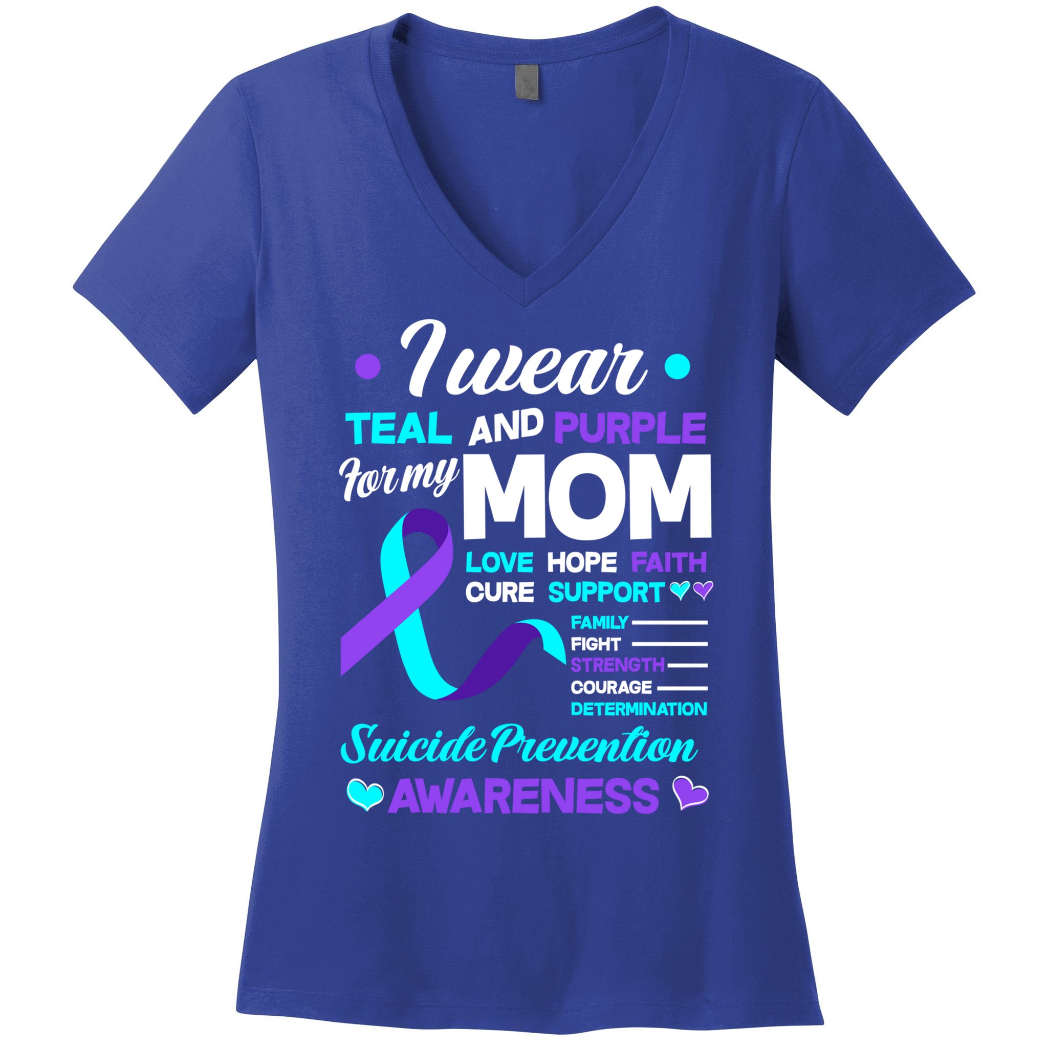 I Wear Teal And Purple For My Mom Suicide Prevention Awareness Gift Women's V-Neck T-Shirt
