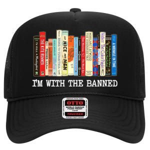 Im With The Banned Banned Books Reading Books High Crown Mesh Back Trucker Hat