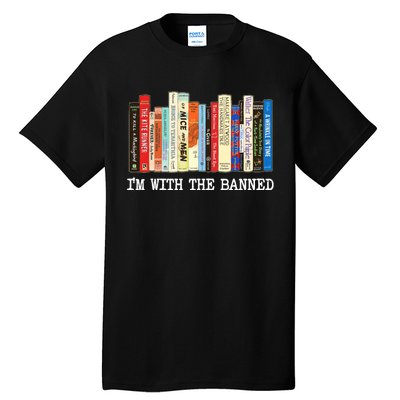 Im With The Banned Banned Books Reading Books Tall T-Shirt