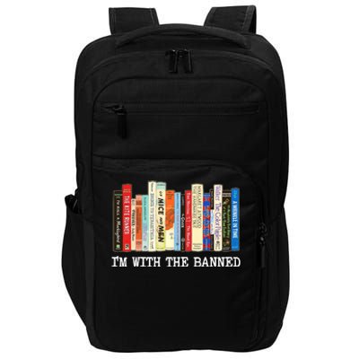 Im With The Banned Banned Books Reading Books Impact Tech Backpack