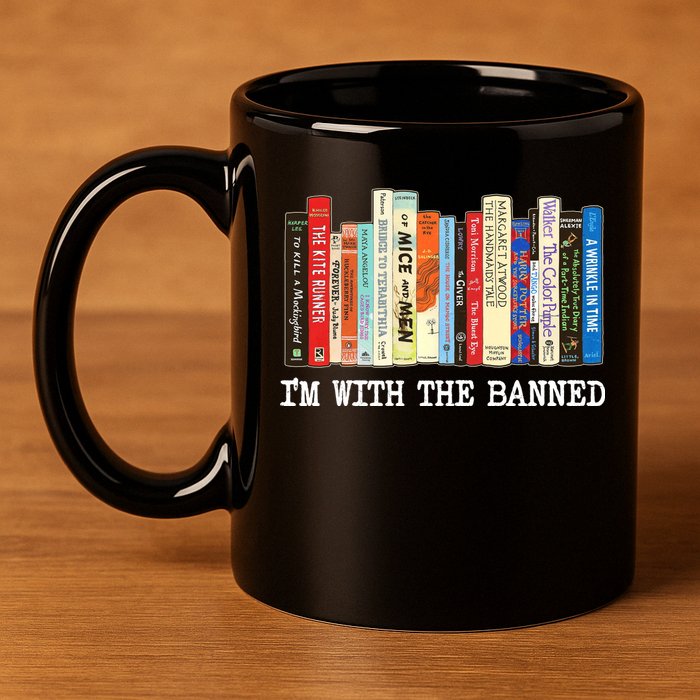 Im With The Banned Banned Books Reading Books 11oz C Handle Ceramic Mug