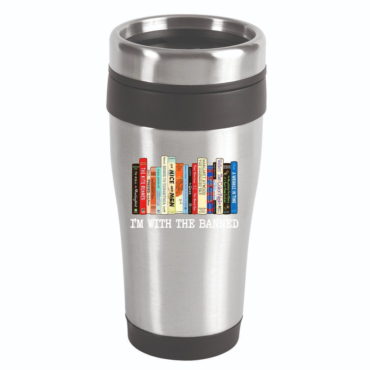 Im With The Banned Banned Books Reading Books 16oz Travel Tumbler