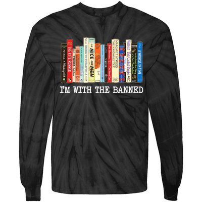 Im With The Banned Banned Books Reading Books Tie-Dye Long Sleeve Shirt