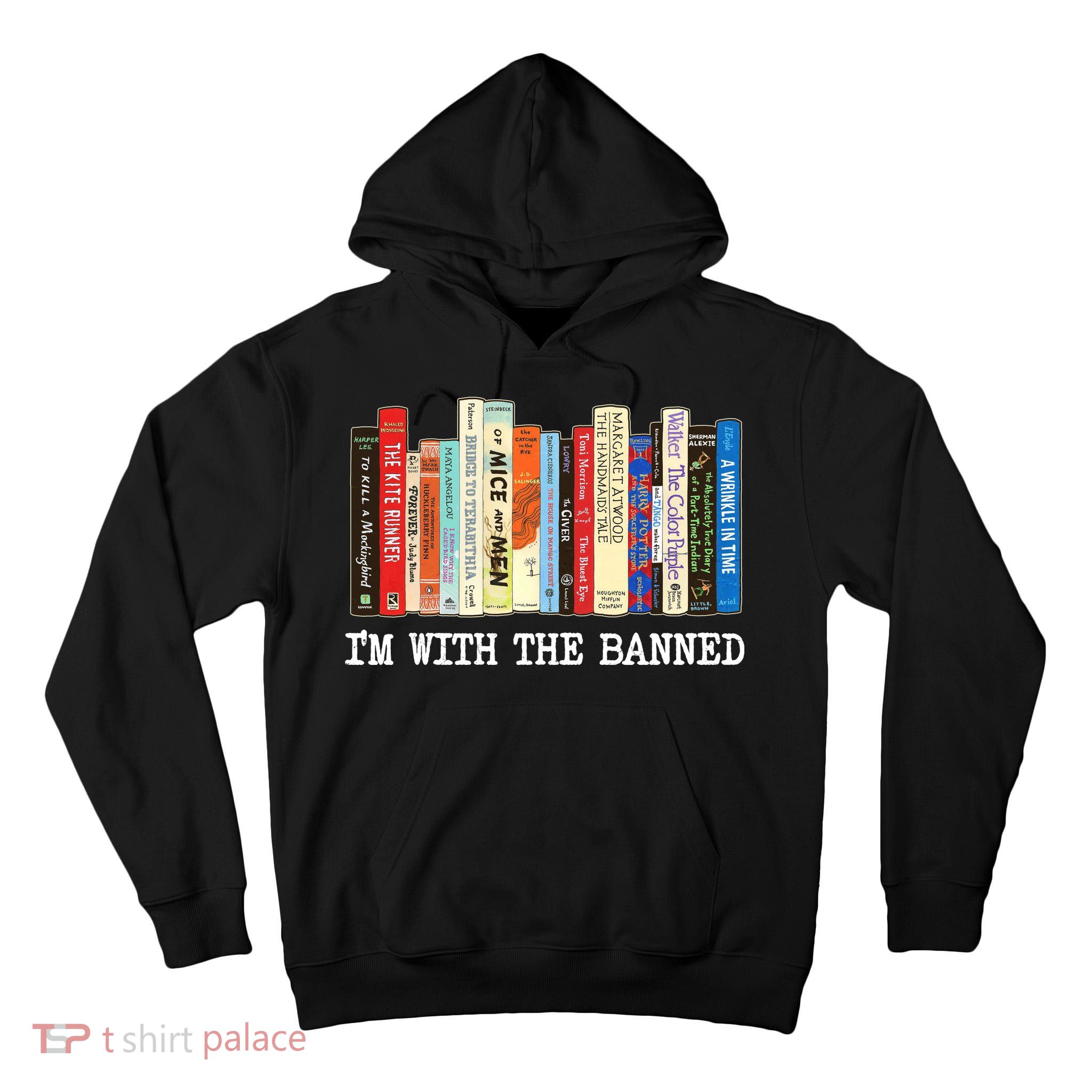 Im With The Banned Banned Books Reading Books Tall Hoodie