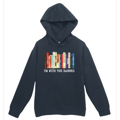 Im With The Banned Banned Books Reading Books Urban Pullover Hoodie