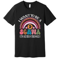 I Want To Be A Schwa Its Never Stressed Science Of Reading Premium T-Shirt