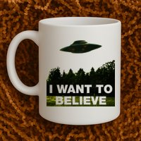 I Want To Believe The XFiles Mug