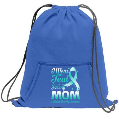 I Wear Teal For My Mom Addiction Recovery Awareness Rbbon Gift Sweatshirt Cinch Pack Bag