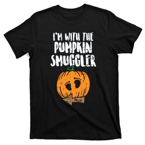 Im With The Pumpkin Smuggler Halloween Pregnancy Couple Dad T-Shirt