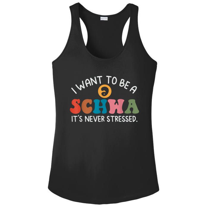 I Want To Be A Schwa Its Never Stressed Science Of Reading Ladies PosiCharge Competitor Racerback Tank