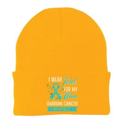 I Wear Teal For My Mom Ovarian Cancer Awareness Gift Knit Cap Winter Beanie