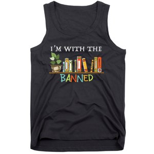 I'm with The Banned Books I Read Banned Books Lovers Tank Top