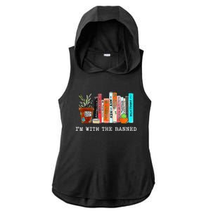 Im With The Banned Funny Book Readers I Read Banned Books Ladies PosiCharge Tri-Blend Wicking Draft Hoodie Tank