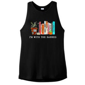 Im With The Banned Funny Book Readers I Read Banned Books Ladies PosiCharge Tri-Blend Wicking Tank