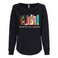 Im With The Banned Funny Book Readers I Read Banned Books Womens California Wash Sweatshirt