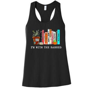 Im With The Banned Funny Book Readers I Read Banned Books Women's Racerback Tank