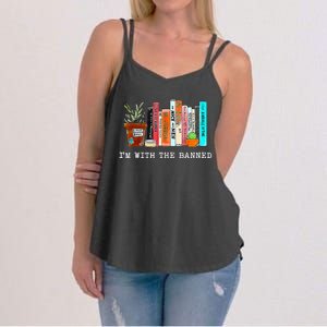 Im With The Banned Funny Book Readers I Read Banned Books Women's Strappy Tank