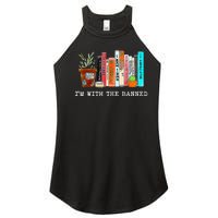 Im With The Banned Funny Book Readers I Read Banned Books Women's Perfect Tri Rocker Tank