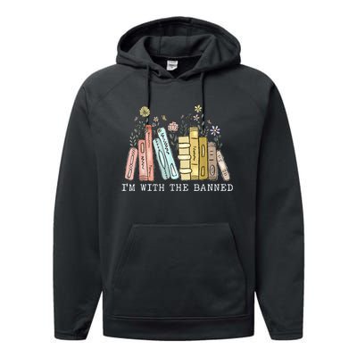 IM With The Banned Books I Read Banned Books Lovers Performance Fleece Hoodie