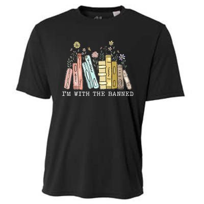 IM With The Banned Books I Read Banned Books Lovers Cooling Performance Crew T-Shirt