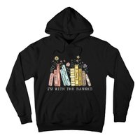 IM With The Banned Books I Read Banned Books Lovers Hoodie