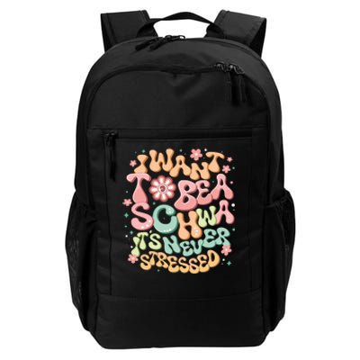 I Want To Be A Schwa It’S Never Stressed Reading Teacher Daily Commute Backpack