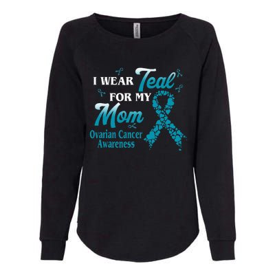 I Wear Teal For My Mom Ovarian Cancer Awareness Blue Ribbon Womens California Wash Sweatshirt