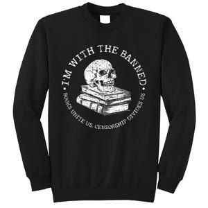 I'm With The Banned Books Funny Book Lover Sweatshirt