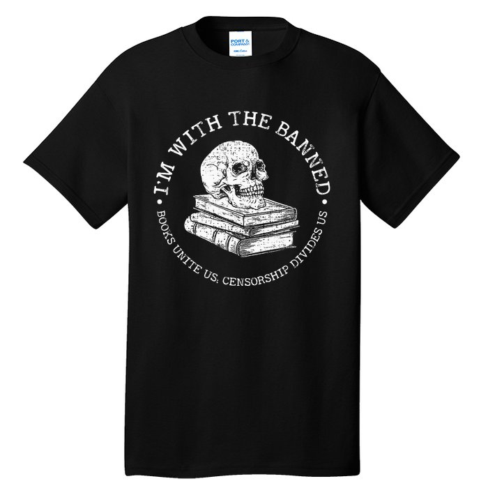 I'm With The Banned Books Funny Book Lover Tall T-Shirt