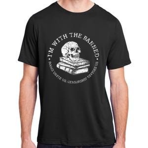 I'm With The Banned Books Funny Book Lover Adult ChromaSoft Performance T-Shirt