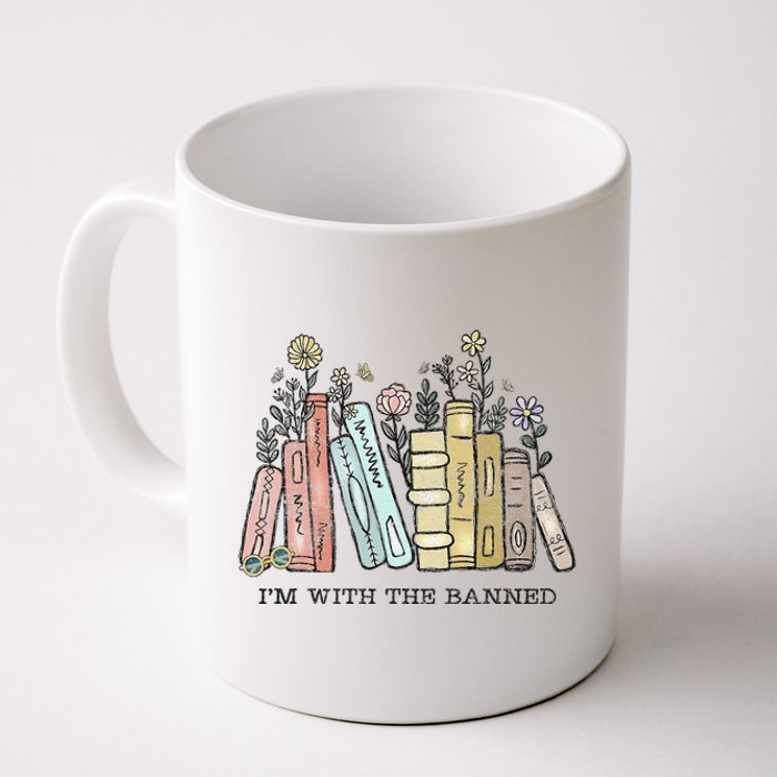 I'm with The Banned Funny Book Readers I Read Banned Books Coffee Mug