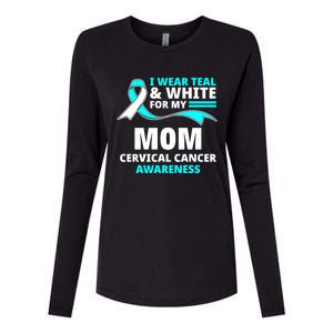 I Wear Teal And White For My Mom Cervical Cancer Awareness Gift Womens Cotton Relaxed Long Sleeve T-Shirt