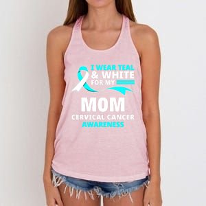 I Wear Teal And White For My Mom Cervical Cancer Awareness Gift Women's Knotted Racerback Tank