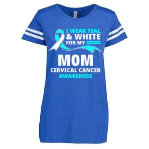 I Wear Teal And White For My Mom Cervical Cancer Awareness Gift Enza Ladies Jersey Football T-Shirt