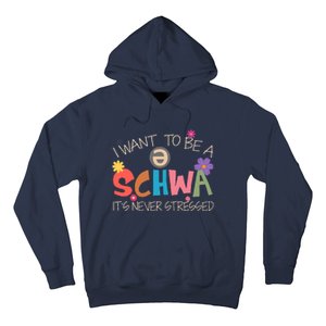 I Want To Be A Schwa ItS Never Stressed Science Of Reading Hoodie