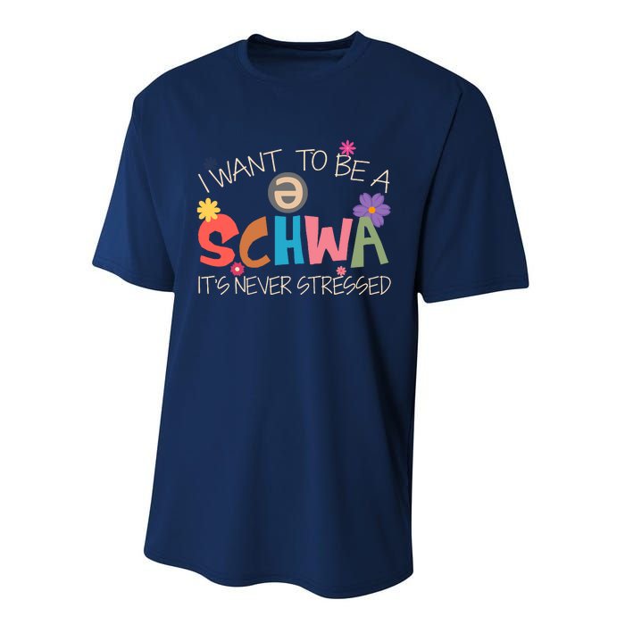 I Want To Be A Schwa ItS Never Stressed Science Of Reading Performance Sprint T-Shirt