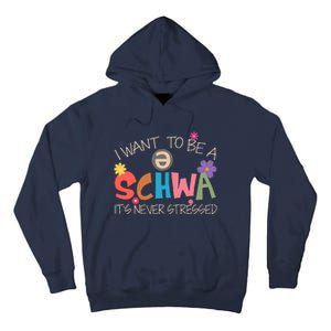 I Want To Be A Schwa ItS Never Stressed Science Of Reading Tall Hoodie