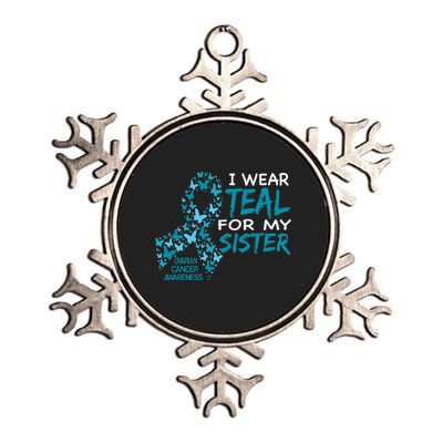 I Wear Teal For My Sister Ovarian Cancer Awareness Metallic Star Ornament